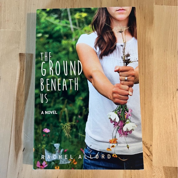 book Other - 📚BUY 2 GET 1 FREE The Ground‎ Beneath Us by Rachel Allord